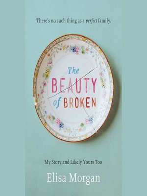 cover image of The Beauty of Broken